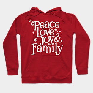 Pretty Peace Love Joy and Family Christmas Hoodie